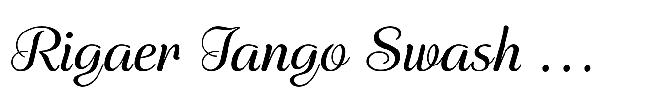 Rigaer Tango Swash Regular